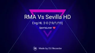 Real madrid Vs Sevilla 2-0 All Goals and extended Highlights in English