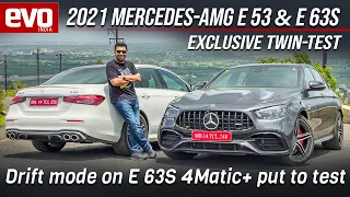 2021 Mercedes AMG E53 and E63S - Exclusive twin test review | Drift mode activated | evo India