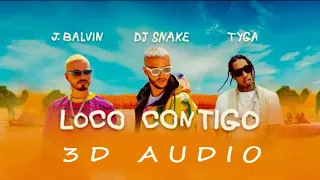 3D Audio (Killer Bass) DJ Snake, J. Balvin, Tyga - Loco Contigo