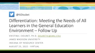 Differentiation: Meeting the Needs of All Learners in the General Education Environment - Secondary