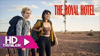 THE ROYAL HOTEL (2023) ‐ Official Trailer | Julia Garner | Jessica Henwick