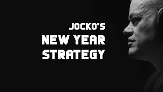 New Year Strategy: Jocko Willink