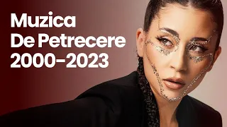 Muzica Romaneasca De Petrecere 2000-2023 🎶 Colaj Muzica Romaneasca De Petrecere (Hituri Romanesti)