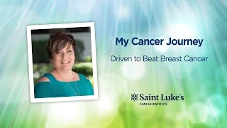 My Cancer Journey: Driven to Beat Breast Cancer