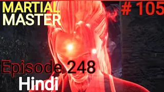 [Part 105] Martial Master explained in hindi | Martial Master 248 explain in hindi #martialmaster