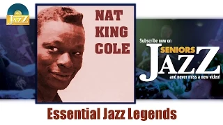 Nat King Cole - Essential Jazz Legends (Full Album / Album complet)