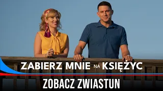 Zabierz mnie na Księżyc - Zwiastun PL (Official Trailer)