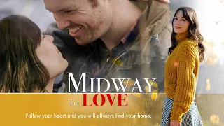 Midway to Love (2019) | Trailer | Rachel Hendrix | Daniel Stine | Andrew Hunter