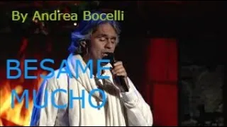 BESAME MUCHO - KARAOKE - ( By Andrea Bocelli )