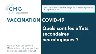 Vaccination Covid-19 : Quels sont les effets secondaires neurologiques ?