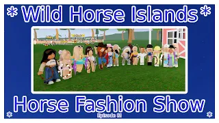 Episode 8 Horse Fashion Show Wild Horse Islands