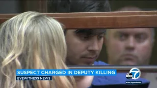 Suspect in fatal shooting of deputy charged with murder, armed robbery I ABC7