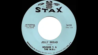 1962 Booker T. & The MG’s - Jelly Bread