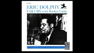 Eric Do̲l̲p̲h̲y With Booke̲r̲ L̲i̲t̲t̲le – ̲F̲a̲r C̲r̲y̲ (̲1̲9̲6̲0̲)̲