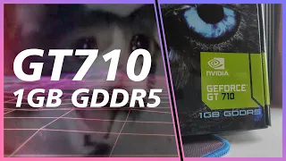 GT 710. Затычка которая может?