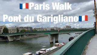 🇫🇷Paris Walk Pont du Garigliano🇫🇷