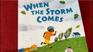 When The Storm Comes | Children's Read Aloud