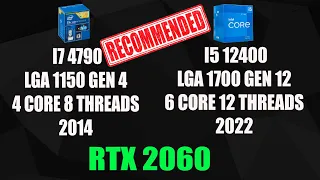 INTEL I7 4790 VS INTEL  I5 12400 | RTX 2060 | 1080p | ULTRA HIGH