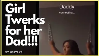 Girl Twerks for her Dad accidentally! Hilarious!