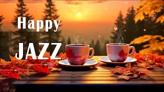 Happy Jazz ☕ Positive Morning Bossa Nova Music & Sweet Jazz Coffee in the Good new day,chill