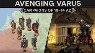 Avenging Varus - Campaigns of Tiberius (10-14 AD) DOCUMENTARY