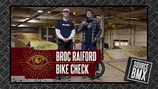 SOURCE BMX: BROC RAIFORD / BIKE CHECK