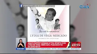 Asia's fastest woman at PHL sports icon Lydia de Vega-Mercado, pumanaw na sa edad na 57 | UB