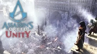 Assassin's Creed: Unity - Геймплей синглплеера