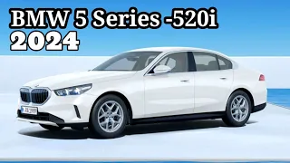 2024 BMW 5 Series 520i Revealed | Exterior and Interior model | New BMW i5 Series -520i Release Date