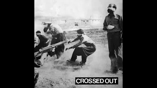 Crossed Out - Crossed Out 7" EP (HD REMASTER) [1991]