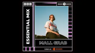 Mall Grab - Essential Mix (2022)