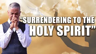 Surrendering To The Holy Spirit | Ed Citronnelli