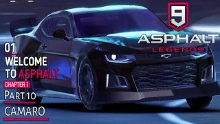 Asphalt 9 : Legends | Part 10 Android/iOS Gameplay | Welcome to Asphalt  | CAMARO