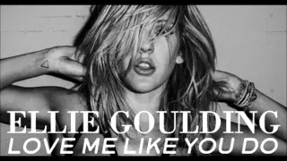 Ellie Goulding - "Love Me Like You Do" (Extended Version)