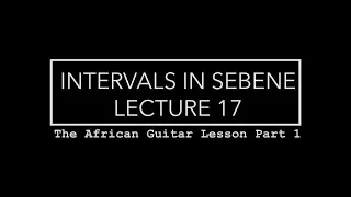 How to play Congolese Sebene Guitar - Intervals | African Guitar lessons