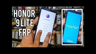 Honor 9 Lite FRP BAYPASS AL10 Frp Unlock Android 9.0 | google account bypass new security without PC
