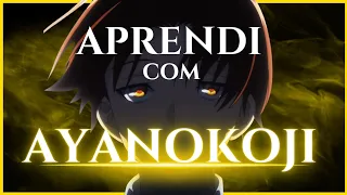 10 Lições que eu Aprendi com Ayanokoji