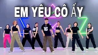 Em Yêu Cô Ấy - Double2T (Prod. Hải Ma) | Zumba | Dance Fitness | Vpop | Hưng Kim