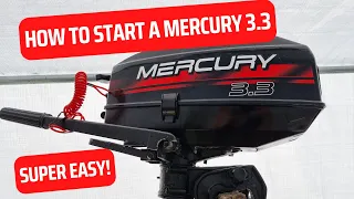 How to start a 2 stroke Mercury 3.3 Outboard | Quick & Easy