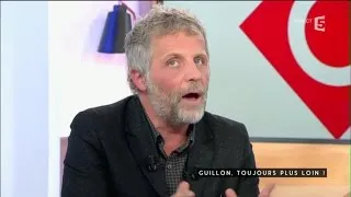 Guillon, en forme - C à vous - 10/10/2016