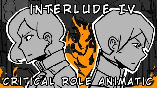 Critical Role Animatic - Interlude IV (Caleb and Astrid)