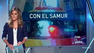 24 horas frenéticas con el SAMUR