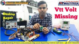 desktop motherboard repair cpu vtt voltage missing