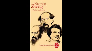 Stefan Zweig  -  Trois Maîtres Balzac Dickens Dostoïevski (1920)