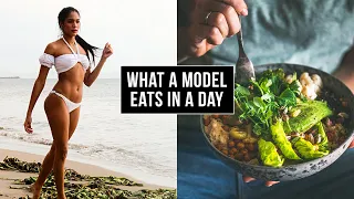 What A Model Eats In A Day | Fashion Model Diet