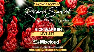 Nick Warren @ Rosario Sunset - April 10, 2022 Live Set La Isla, Rosario, Argentina