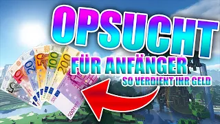 So macht ihr GELD auf Opsucht!