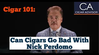 Can Cigars Go Bad? - Cigar 101 with Nick Perdomo