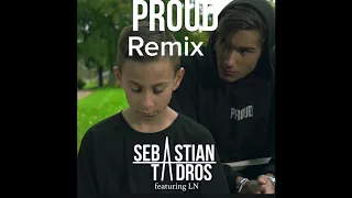 Sebastian Tadros - Proud ft. LN [TrapNationHD Remix]