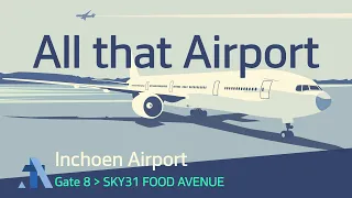 [ICN Terminal 1_(1F)] Sky31 Food Avenue [Be sure to check the subtitles]